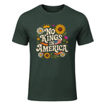 No King in America T-Shirt in Forest Green - front view