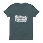 Brot Kann Schimmeln Was Kannst Du ; Lustiges in Dark Heather - back view