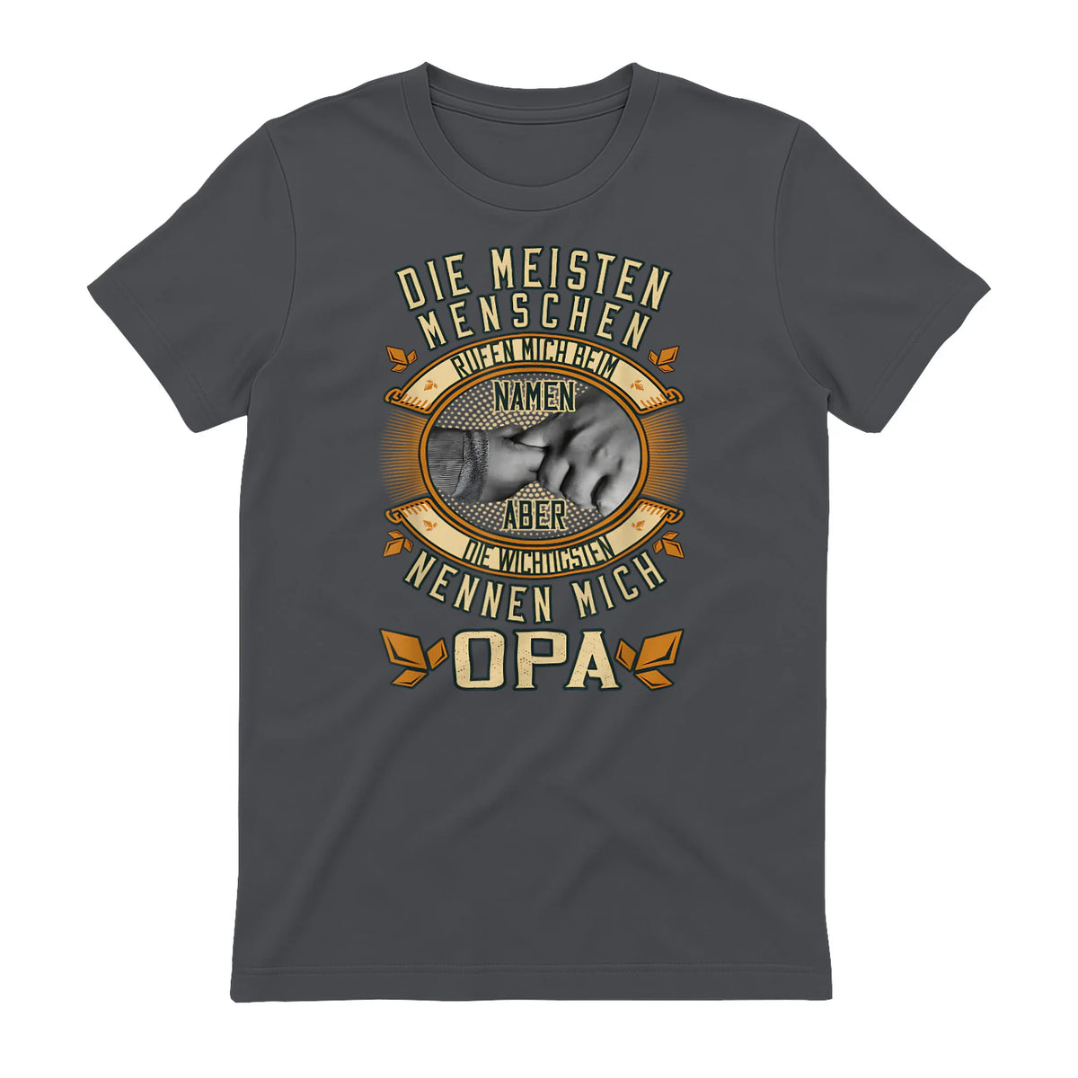 Opa Spruch Die Meisten Menschen Nennen Mich Beim Namen in Charcoal - back view