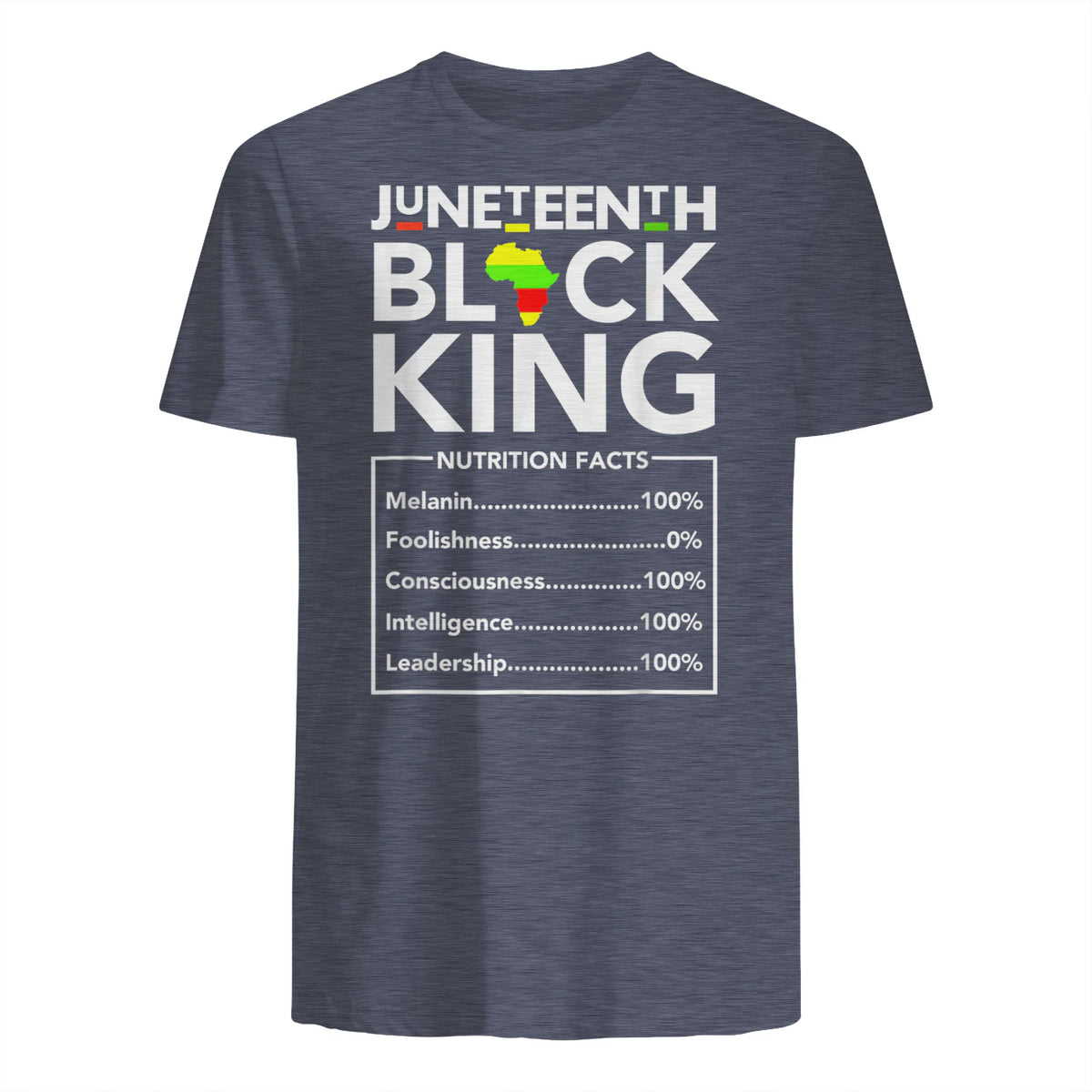 Juneteenth Black King Nutritional Facts Melanin Men Father in Heather Navy - back view