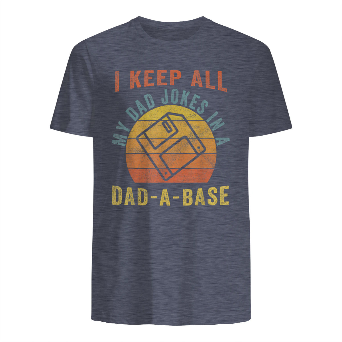 I Keep All My Dad Jokes In A Dad-A-Base Vintage Father Dad in Heather Navy - back view
