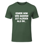 Einer Von Uns Beiden Ist Klüger Als Du in Military Green - front view