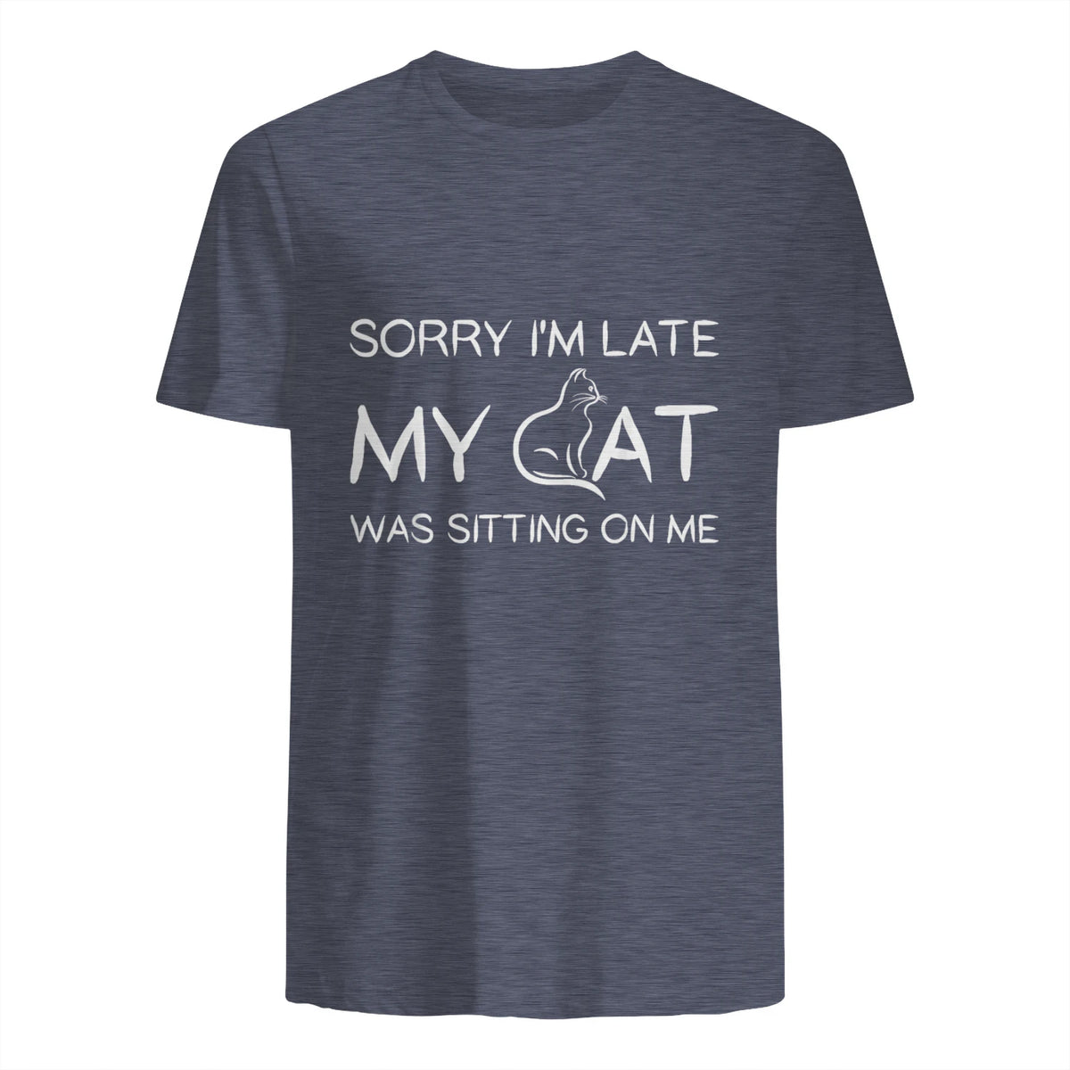 Sorry I'm Late My Cat Was Sitting On Me Funny Feline Lover in Heather Navy - back view