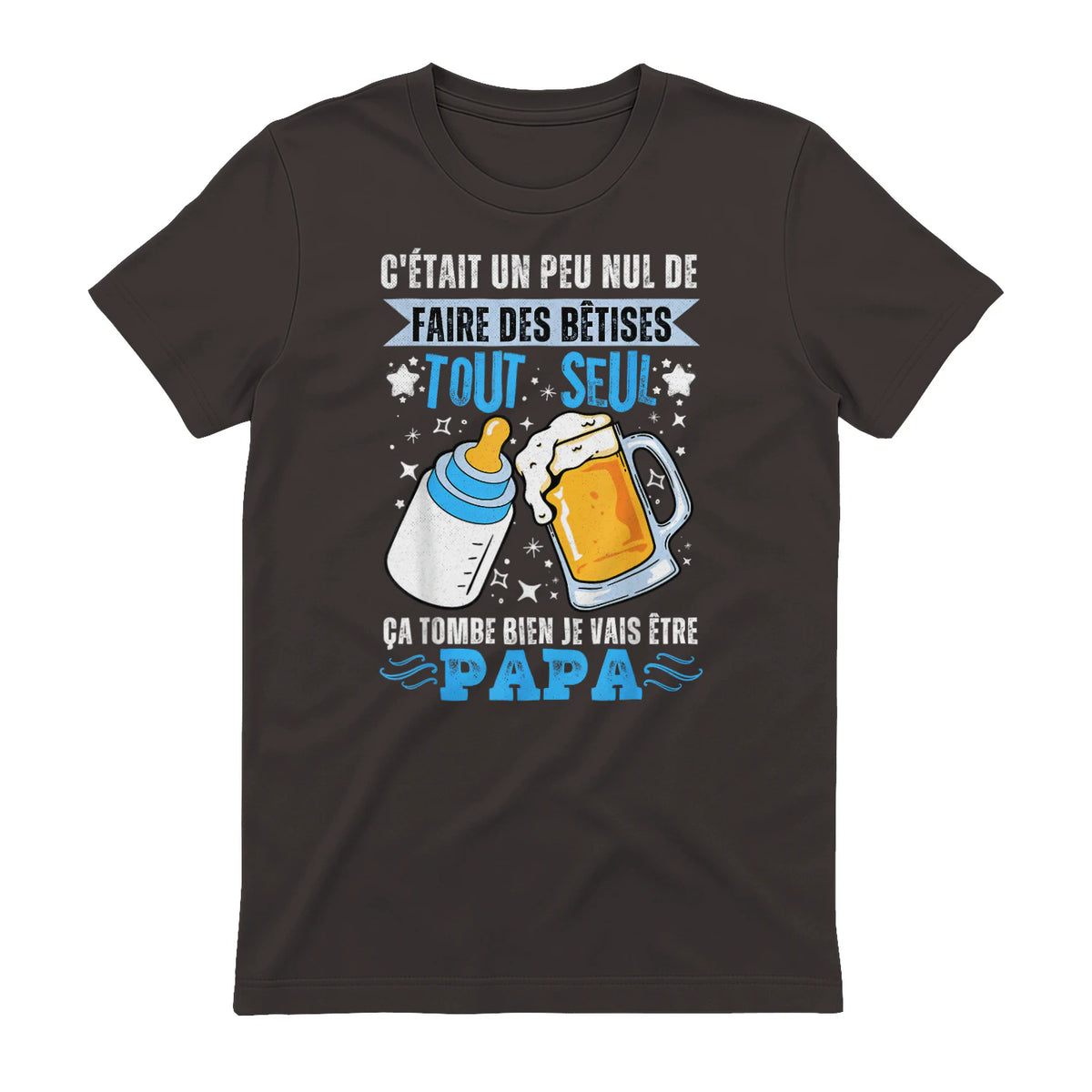 bientôt papa 2026 Annonce Futur Papa Humour Nouveau Papa tee in Dark Chocolate - back view