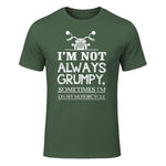 I'm not always grumpy, sometimes I'm on my in Military Green - front view