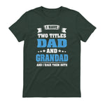 I Have Two Titles Dad And Grandad Funny Father's Day Gift in Forest Green - back view