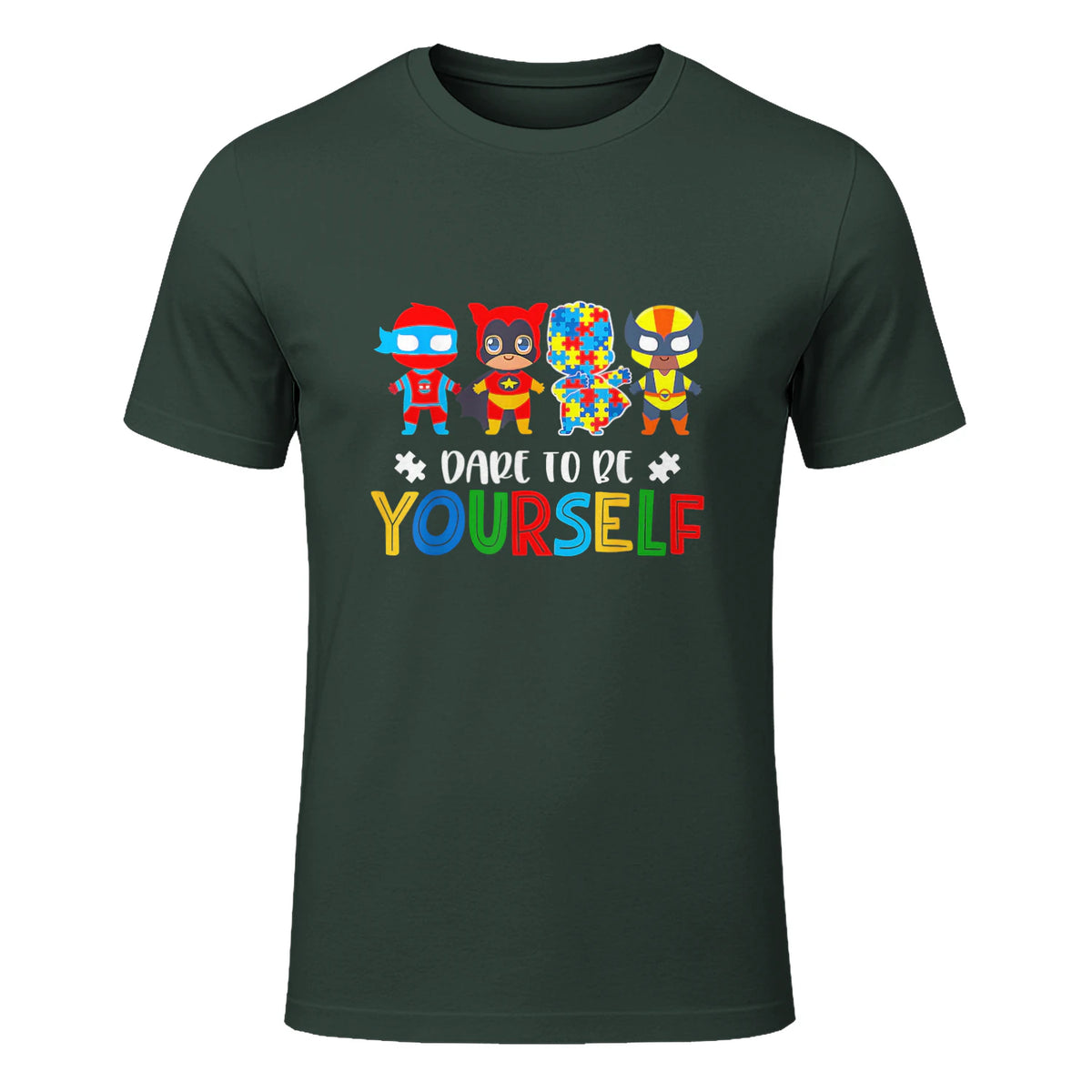 Dare to Be Yourself Autism Awareness Superheroes in Forest Green - front view
