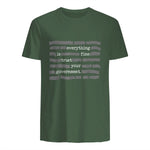 Everything Is Fine Trust Your Government Conspiracy Theory in Military Green - back view