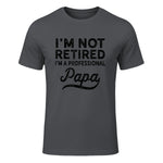I'm Not Retired A Professional Papa in Charcoal - front view