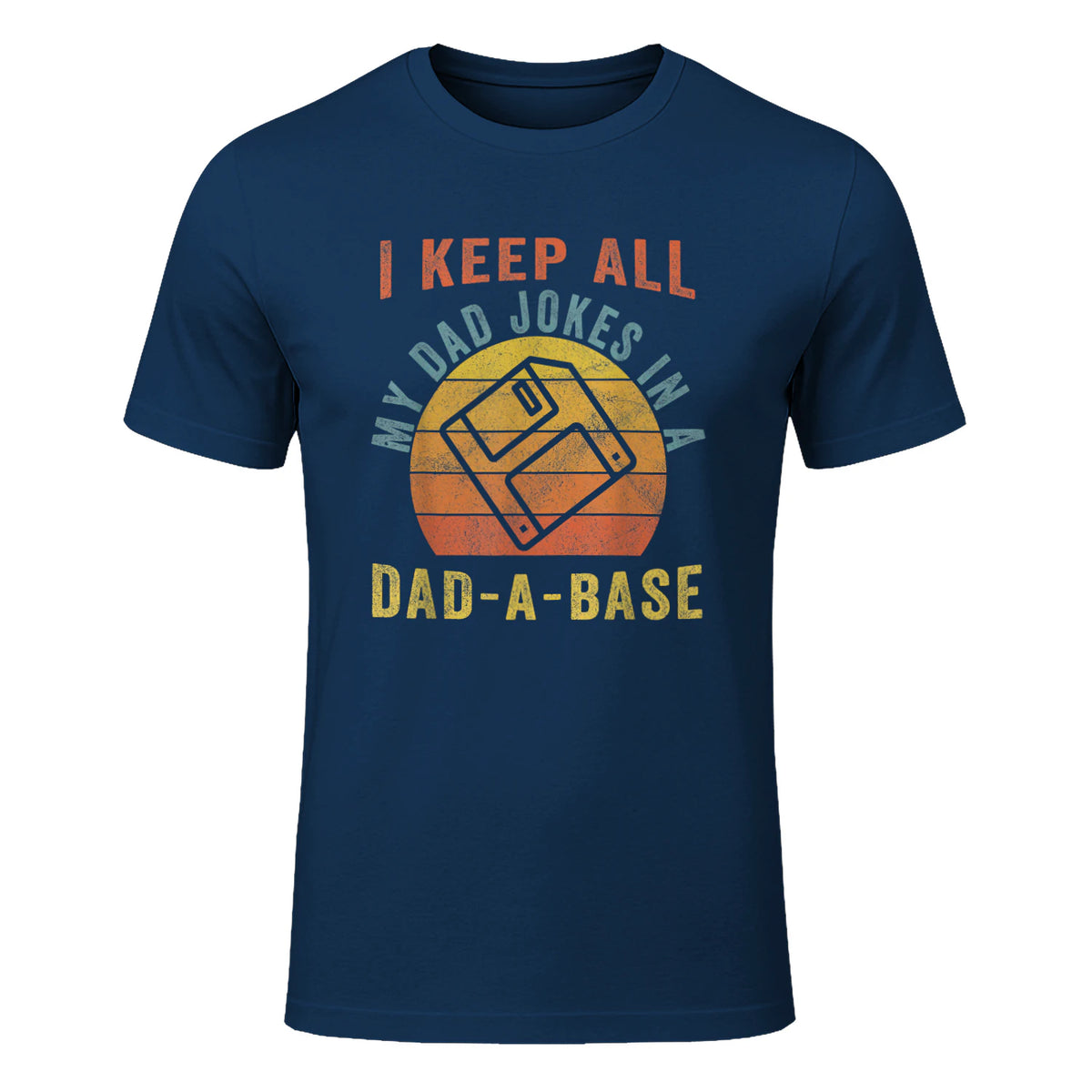 I Keep All My Dad Jokes In A Dad-A-Base Vintage Father Dad in Navy - front view