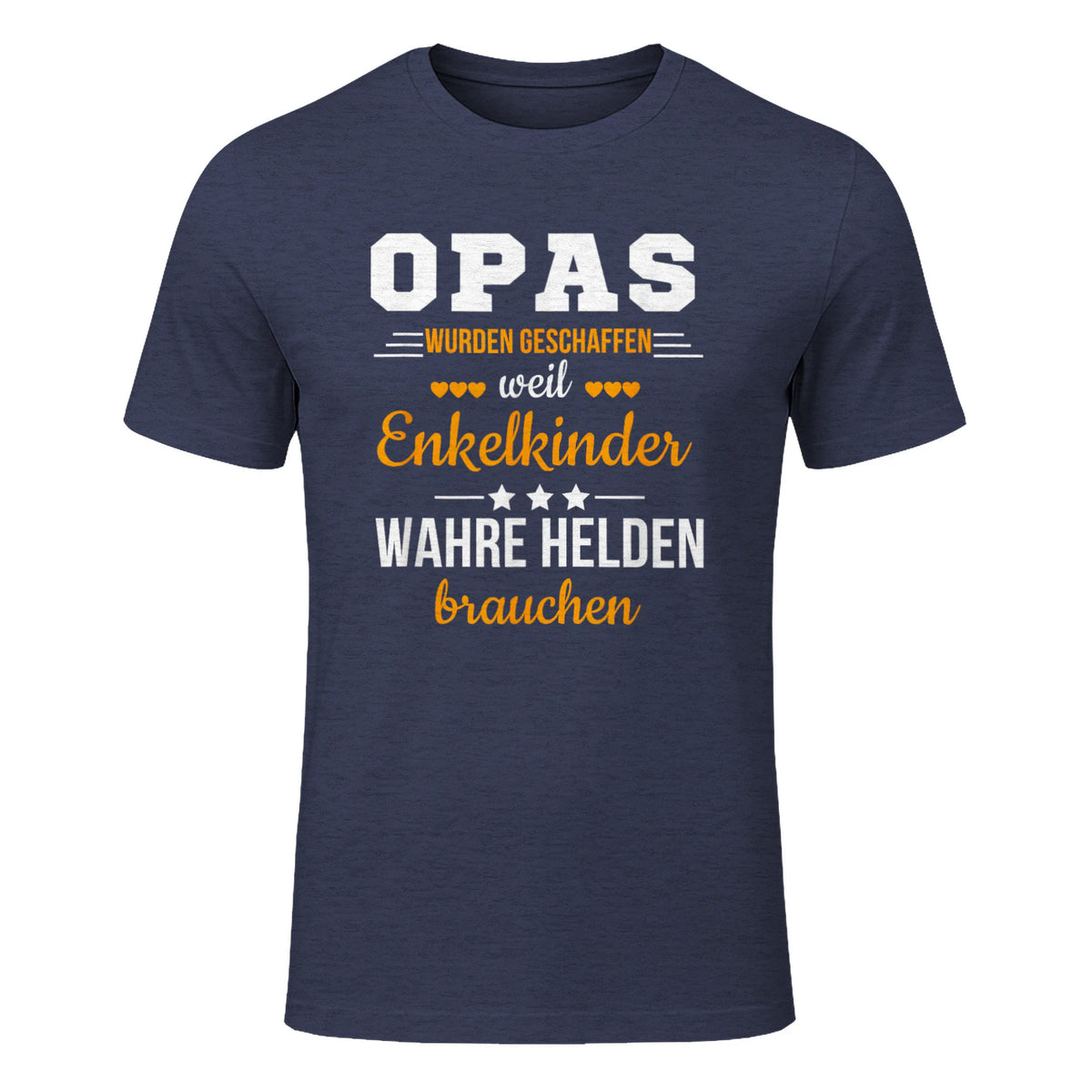 Opas Weil Enkelkinder Wahre Helden Brauchen Großvater Spruch in Heather Navy - front view