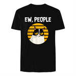 Ew, People - Funny Cat Lover Gift T-Shirt in Black - back view