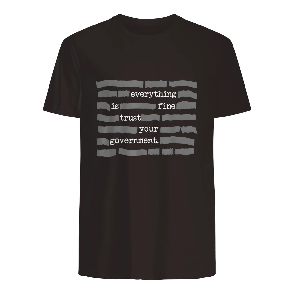 Everything Is Fine Trust Your Government Conspiracy Theory in Dark Chocolate - back view