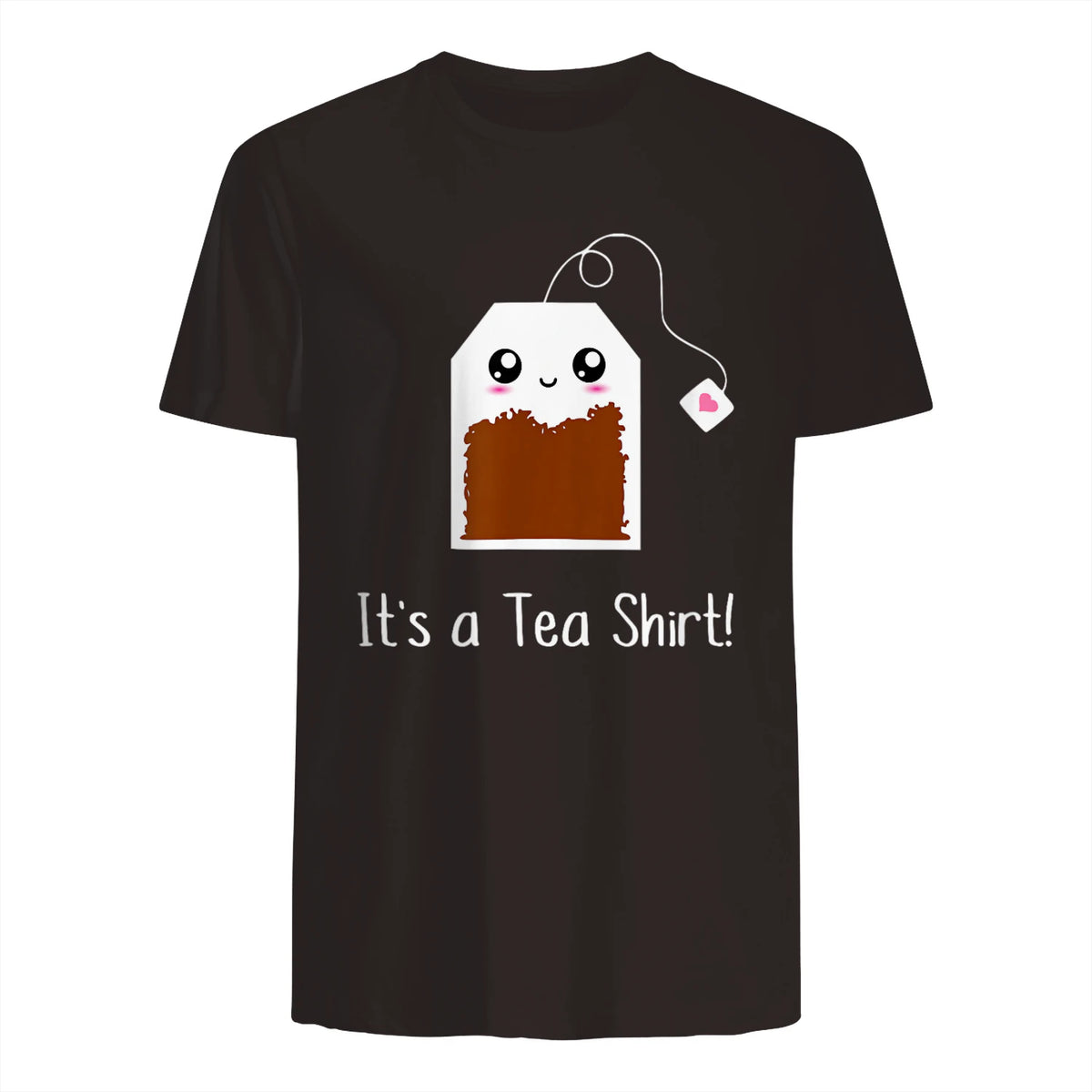 It's a Tea Shirt funny kawaii cute Tea humour Tshirt Tee in Dark Chocolate - back view