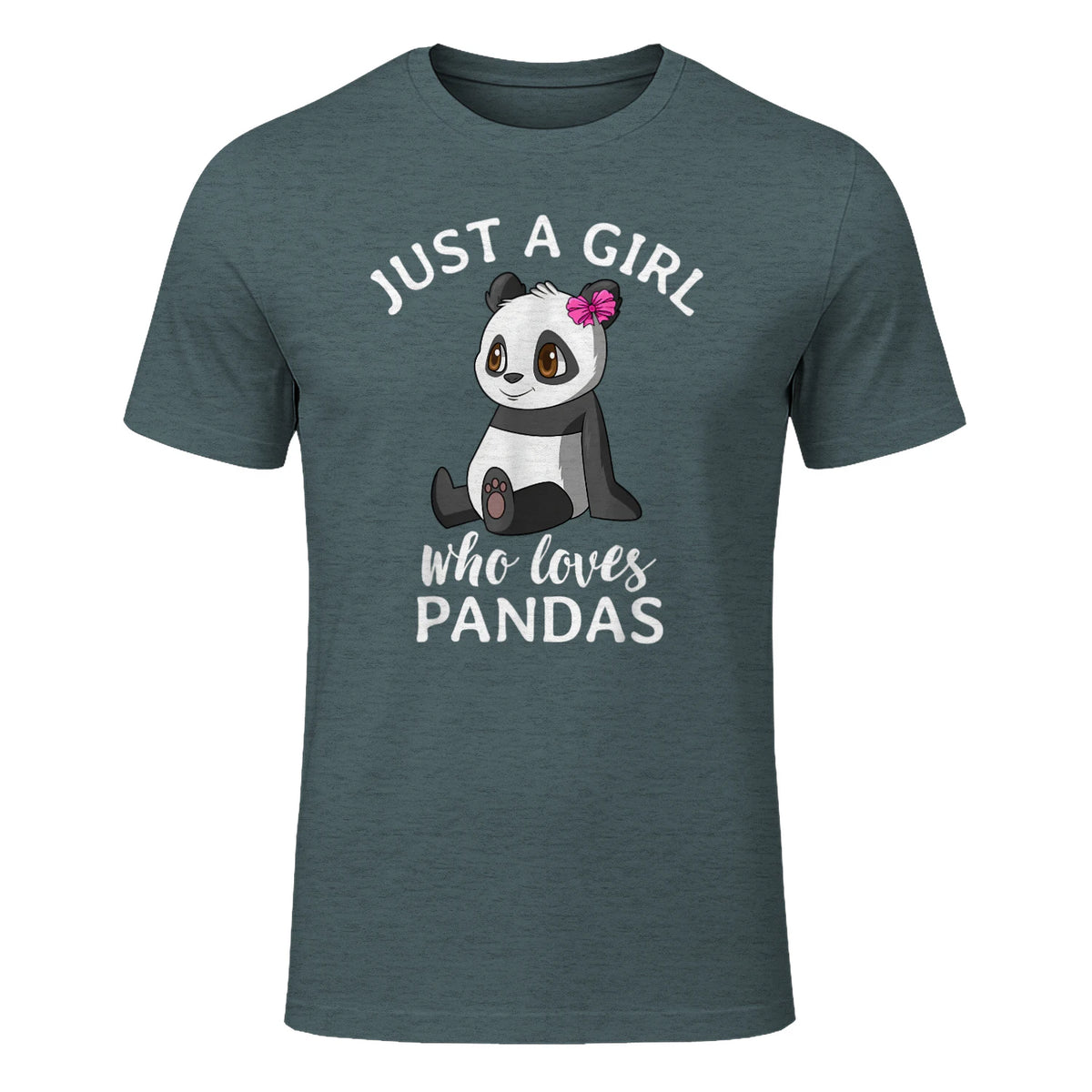 Cute Panda Kawaii Just A Girl Who Loves Pandas Girls in Dark Heather - front view