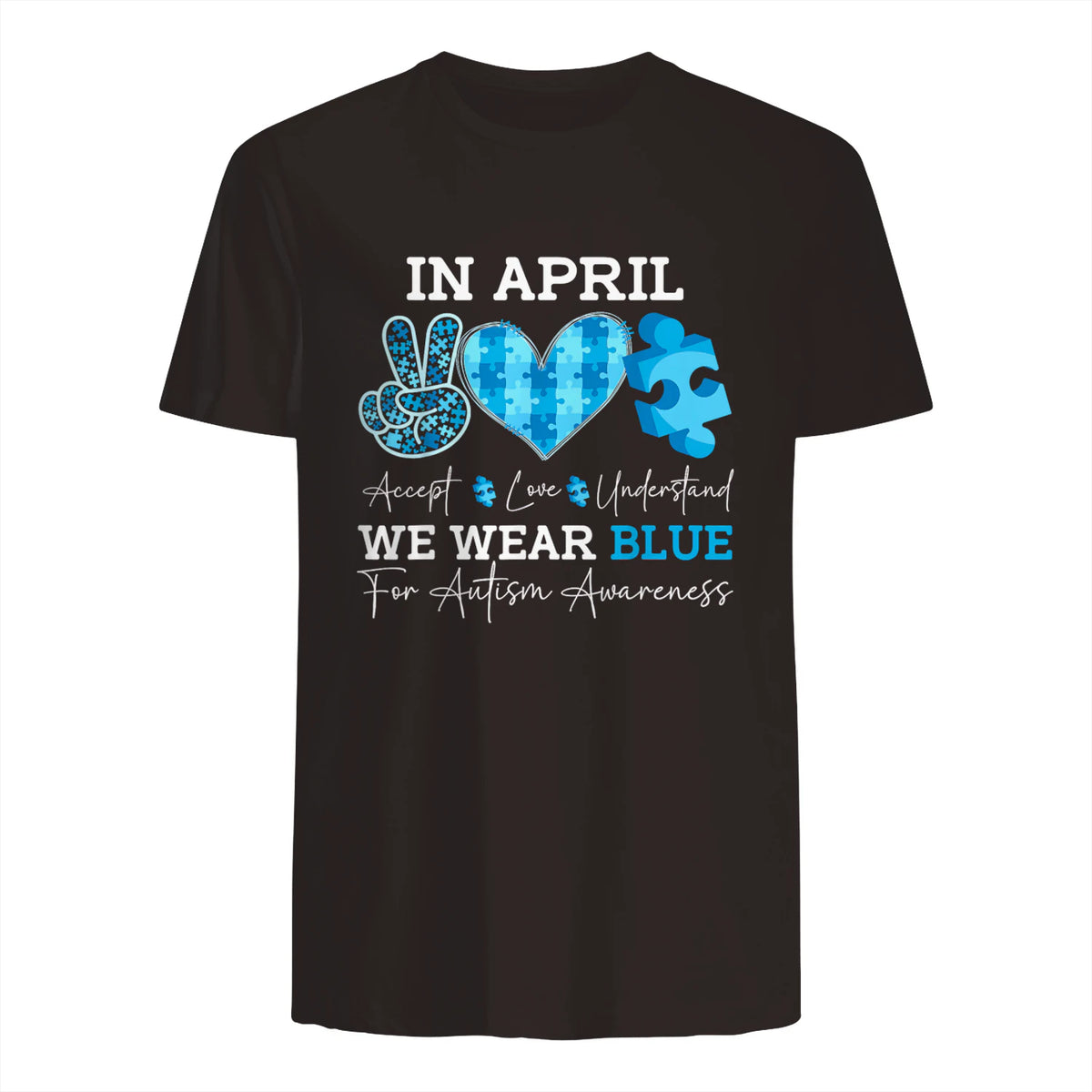In April We Wear Blue Autism Awareness T-Shirt in Dark Chocolate - back view