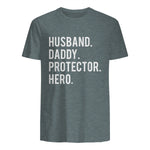 Husband daddy protector hero T Shirt cool father dad tee in Dark Heather - back view