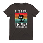 It's Fine I'm Fine Everything Is Fine Funny Black Cat T-Shirt in Dark Chocolate - back view
