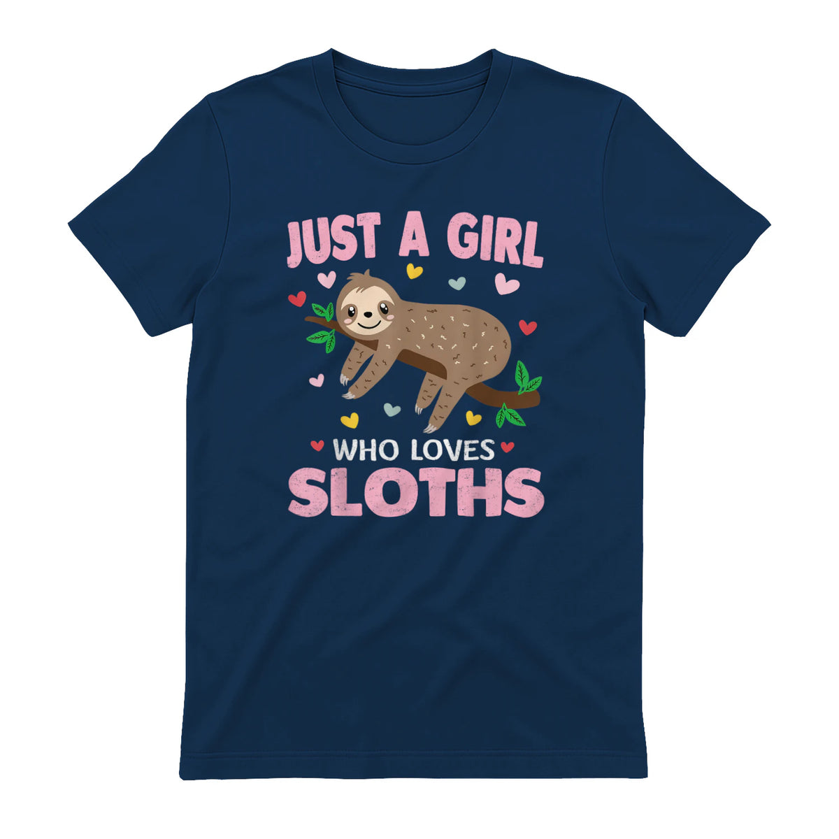 Just a Girl Who Loves Sloths Shirt Gift For Sloths Lover in Navy - back view