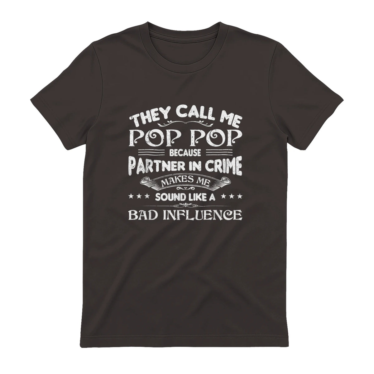 Funny Pop Pop Dad Shirt Valentine Fathers Day Christmas in Dark Chocolate - back view