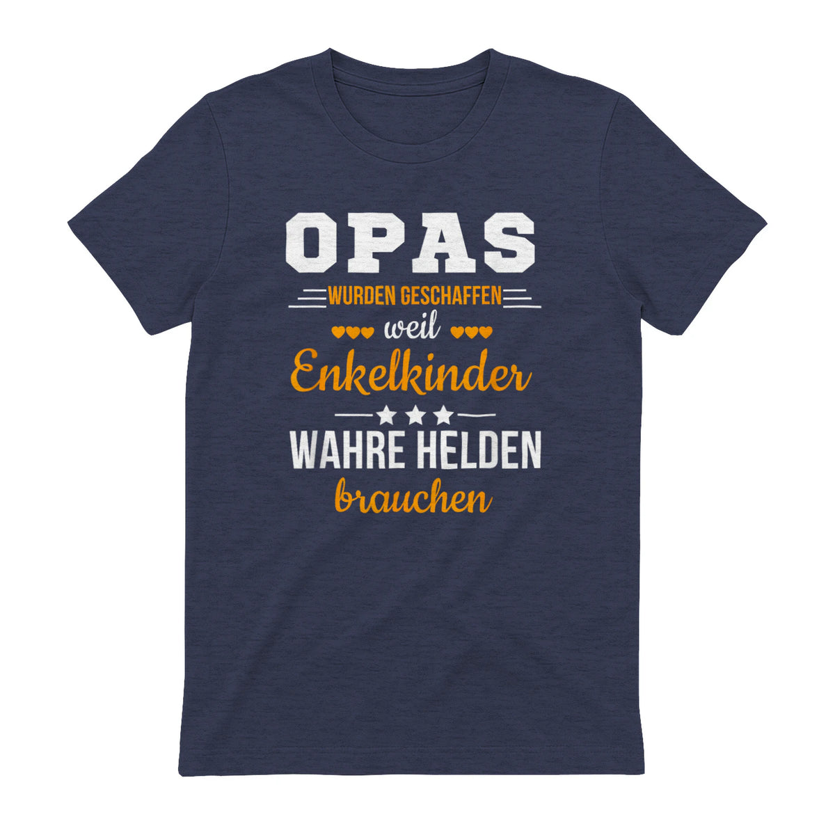 Opas Weil Enkelkinder Wahre Helden Brauchen Großvater Spruch in Heather Navy - back view