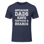 Awesome Dads Have Tattoos And Beards Shirt Fathers Day Gift in Heather Navy - front view
