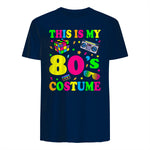 This Is My Eighties Costume Party T-Shirt in Navy - back view