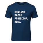 Husband Daddy Protector Hero T-Shirt in Navy - front view