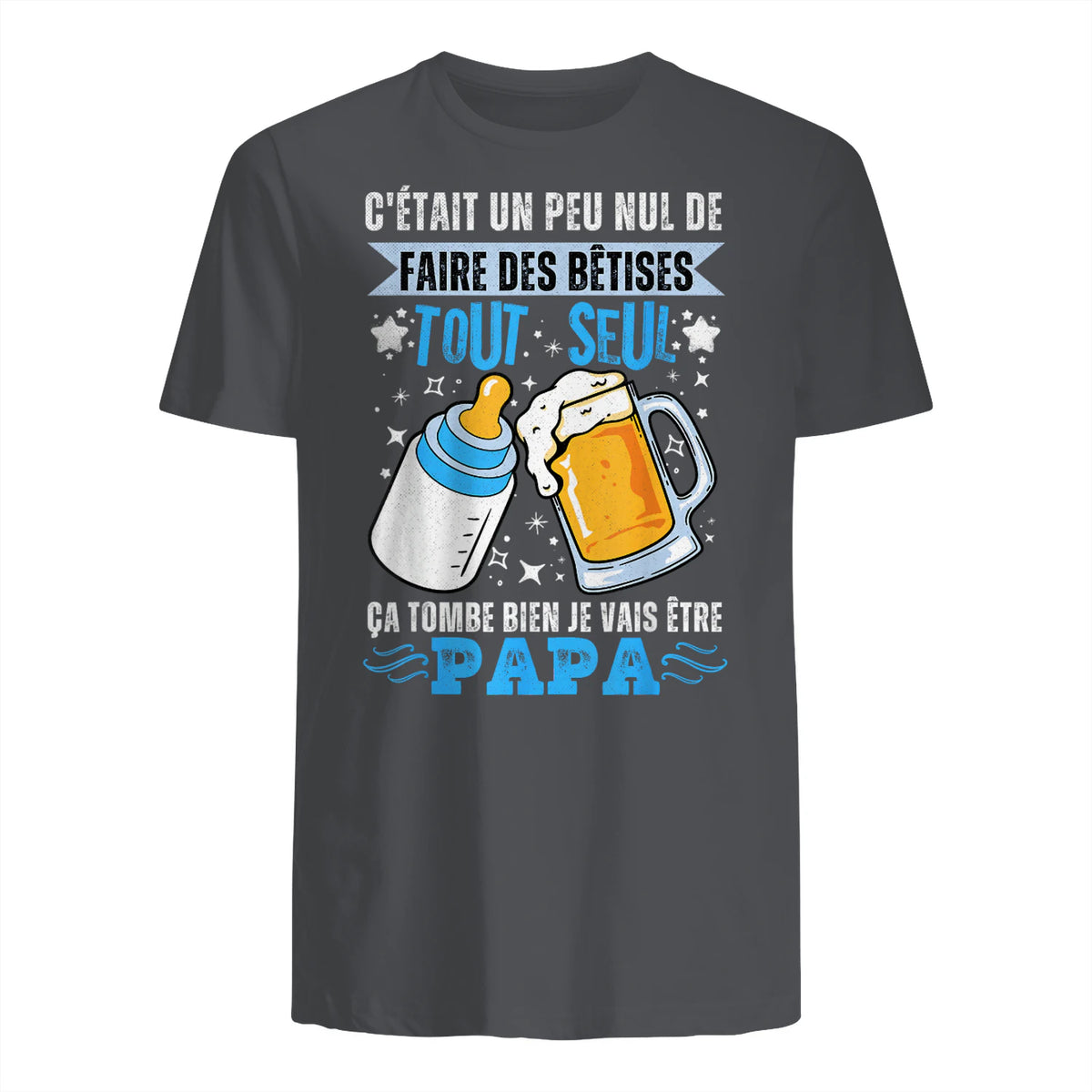 bientôt papa 2026 Annonce Futur Papa Humour Nouveau Papa tee in Charcoal - back view