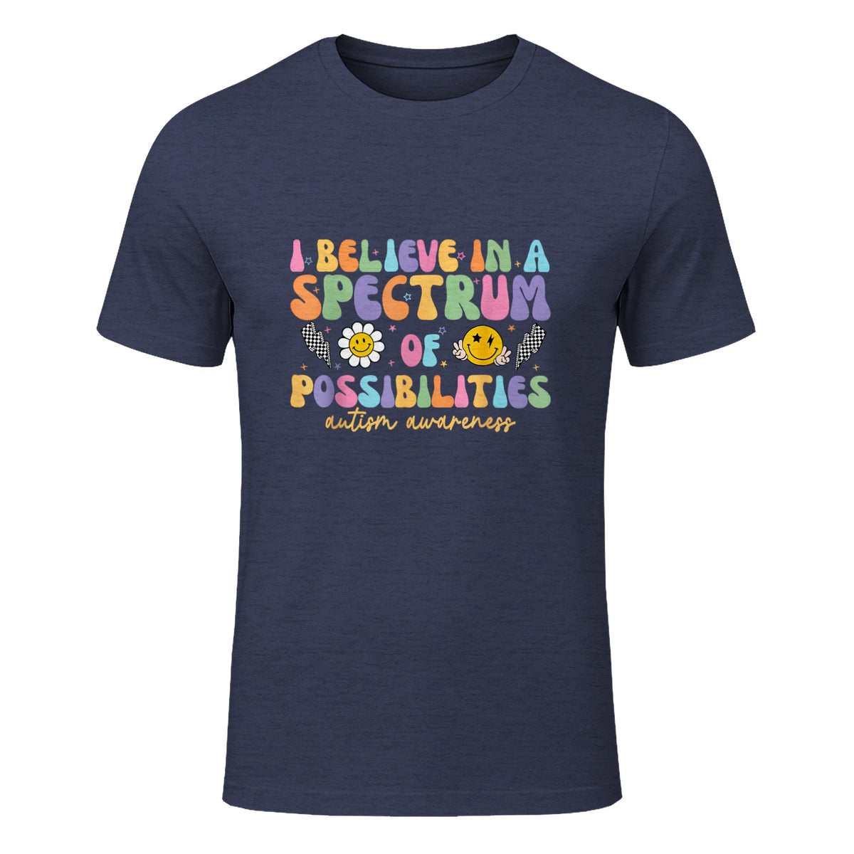 I Believe in A Spectrum of Possibilities Autism Awareness in Heather Navy - front view