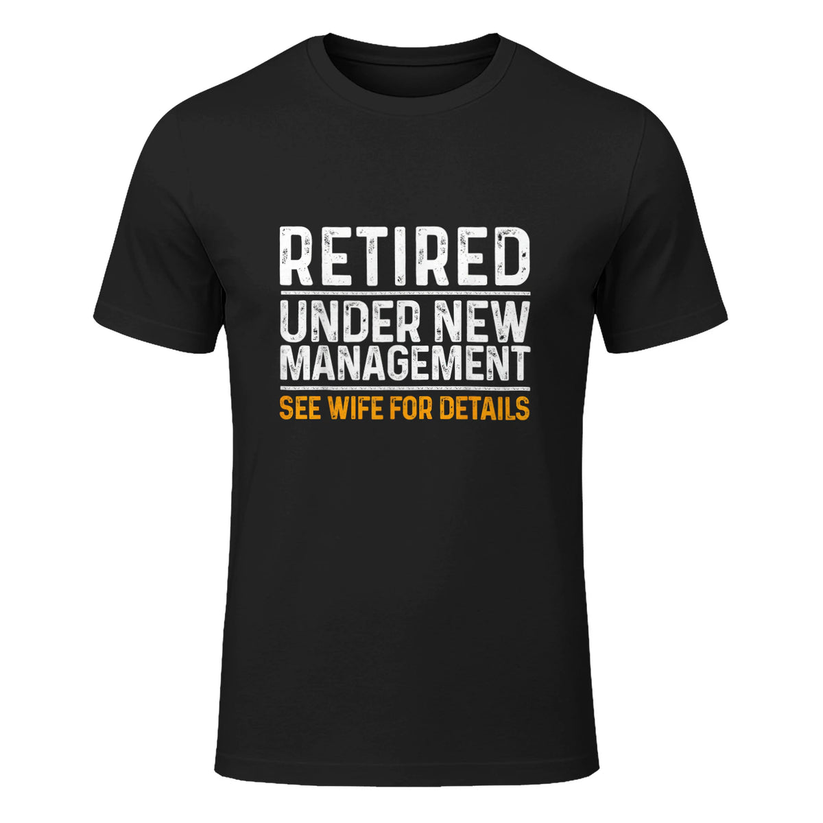 Funny Retirement Party Men's T-Shirt - Dad Humor, Classic Fit, Short Sleeve - Black in Black - front view