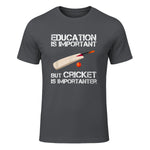 Education Is Important But Cricket Is Importanter T-Shirt T-Shirt in Charcoal - front view