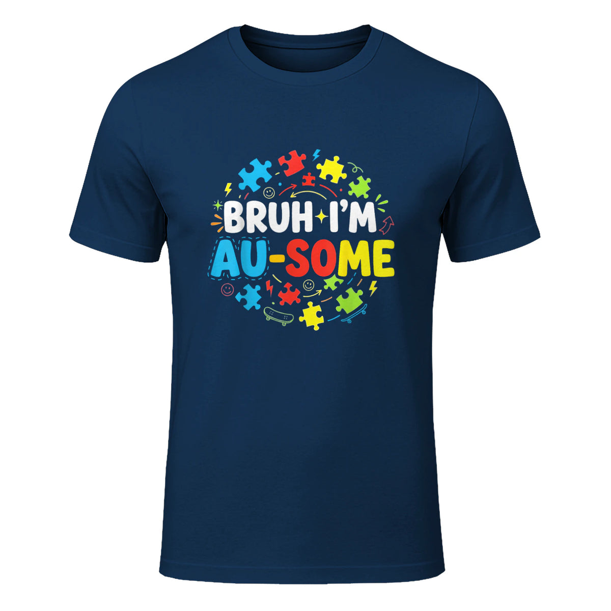 Bruh I'm Au-Some Autism Awareness T-Shirt in Navy - front view