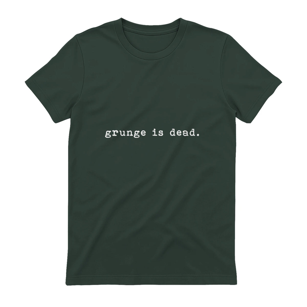 Chemises de soirée rock des années 90 Grunge Is Dead Novelty Saying Funny in Forest Green - back view
