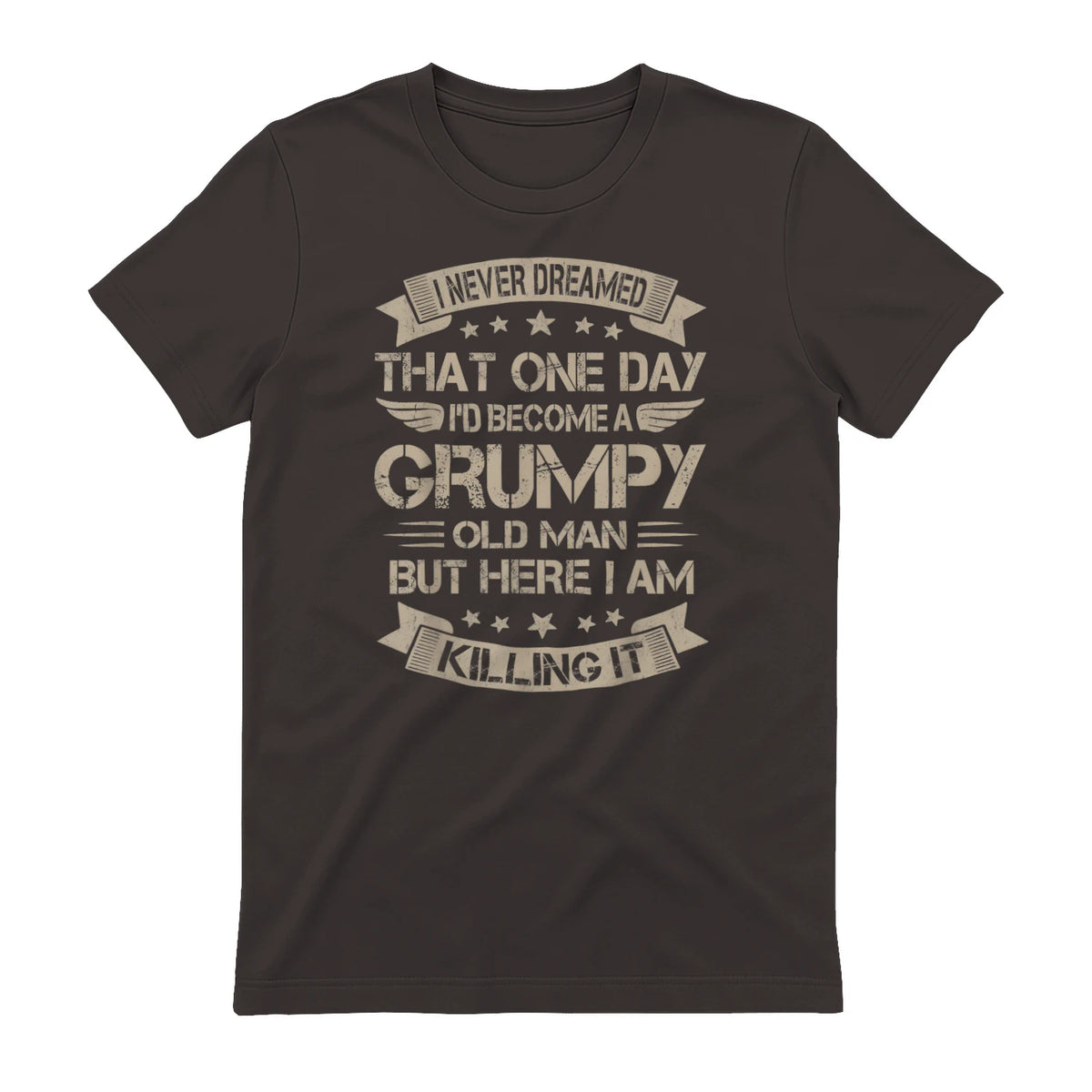 I Never Dreamed That I'd Become A Grumpy Old Man Grandpa in Dark Chocolate - back view