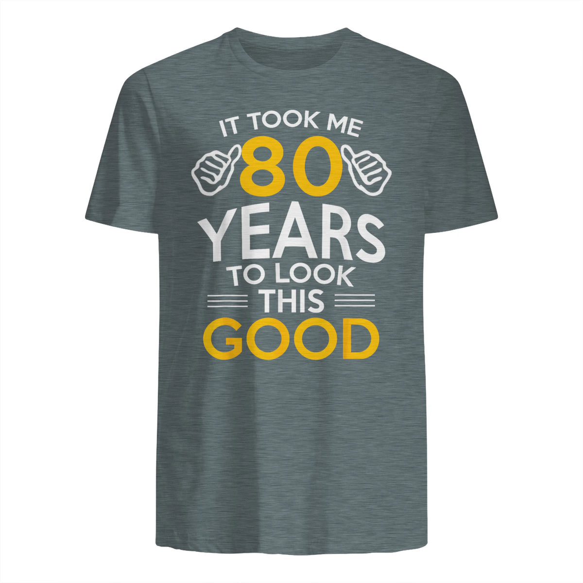 Took Me Eighty Years Birthday Gift T-Shirt in Dark Heather - back view