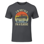 I'm Not Old Just Classic Funny Fathers Day Gift Dad T-Shirt in Charcoal - front view