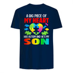 A Big Piece of My Heart Has Autism and He's My Son in Navy - back view