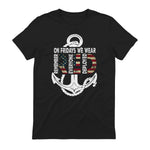 On Fridays We Wear Red Remember Everyone Deployed Navy T-Shirt in Black - back view