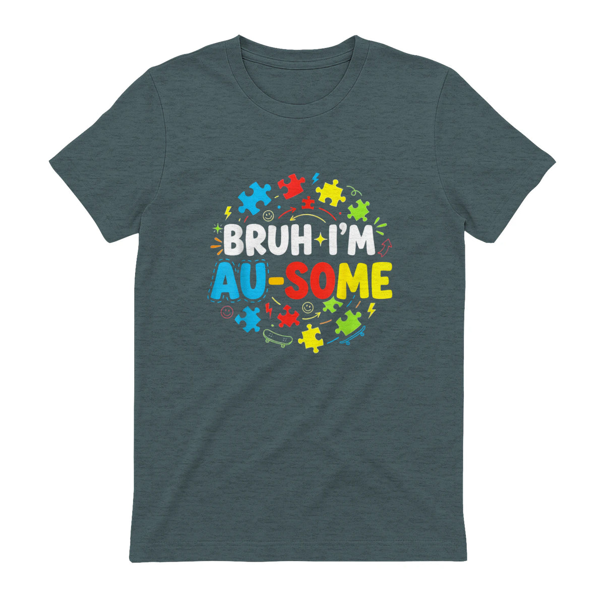 Bruh I'm Au-Some Autism Awareness T-Shirt in Dark Heather - back view