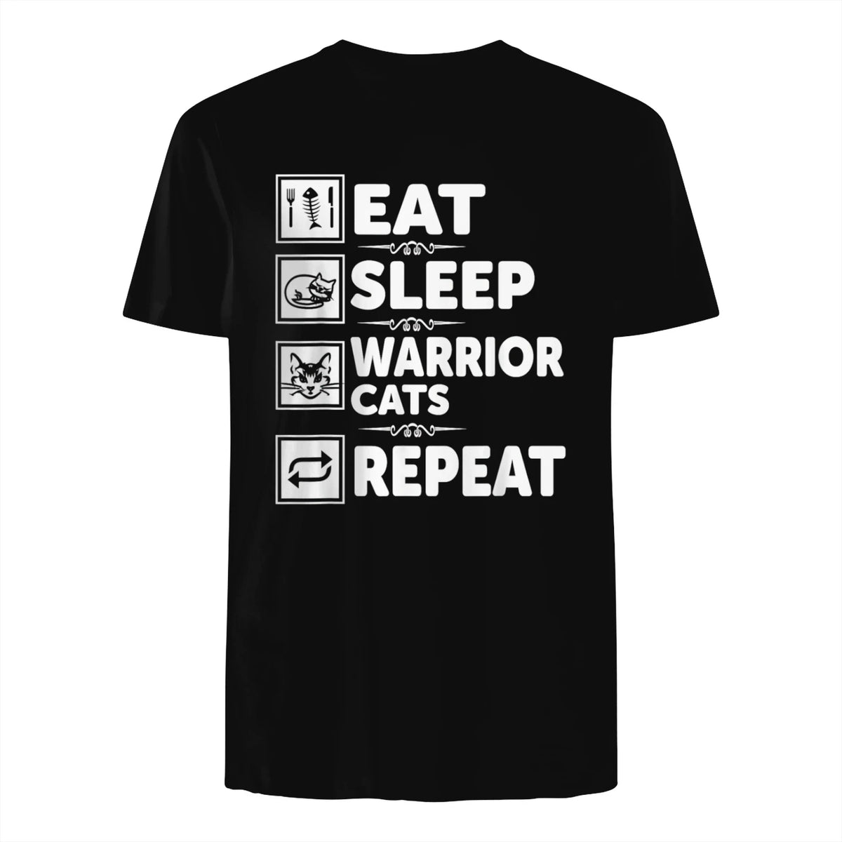 Cat & Cats Lover - Eat Sleep Warrior Cat Repeat - Cat T-Shirt in Black - back view