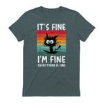 It's Fine I'm Fine Everything Is Fine Funny Black Cat T-Shirt in Dark Heather - back view