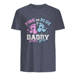 Gender Reveal Daddy dad in Heather Navy - back view