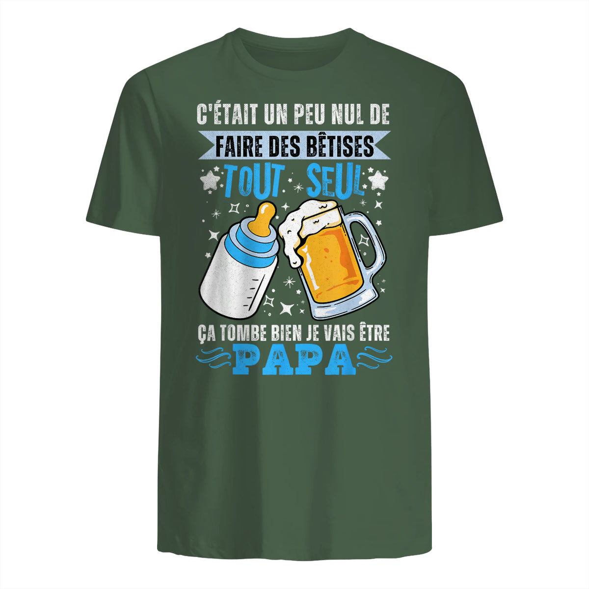bientôt papa 2026 Annonce Futur Papa Humour Nouveau Papa tee in Military Green - back view