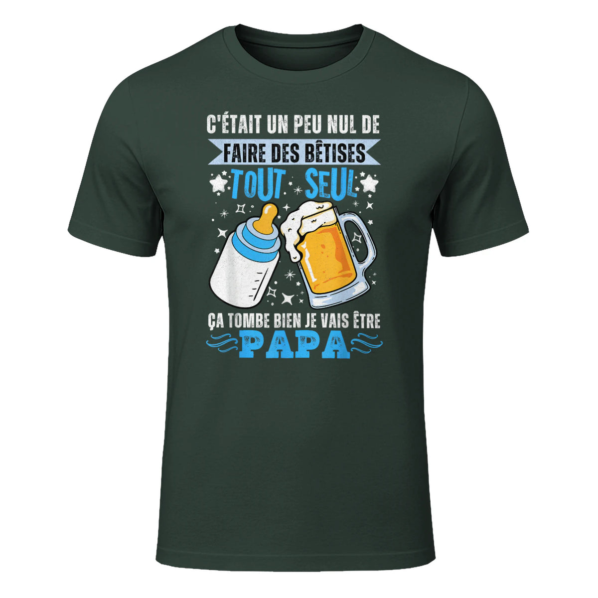 bientôt papa 2026 Annonce Futur Papa Humour Nouveau Papa tee in Forest Green - front view