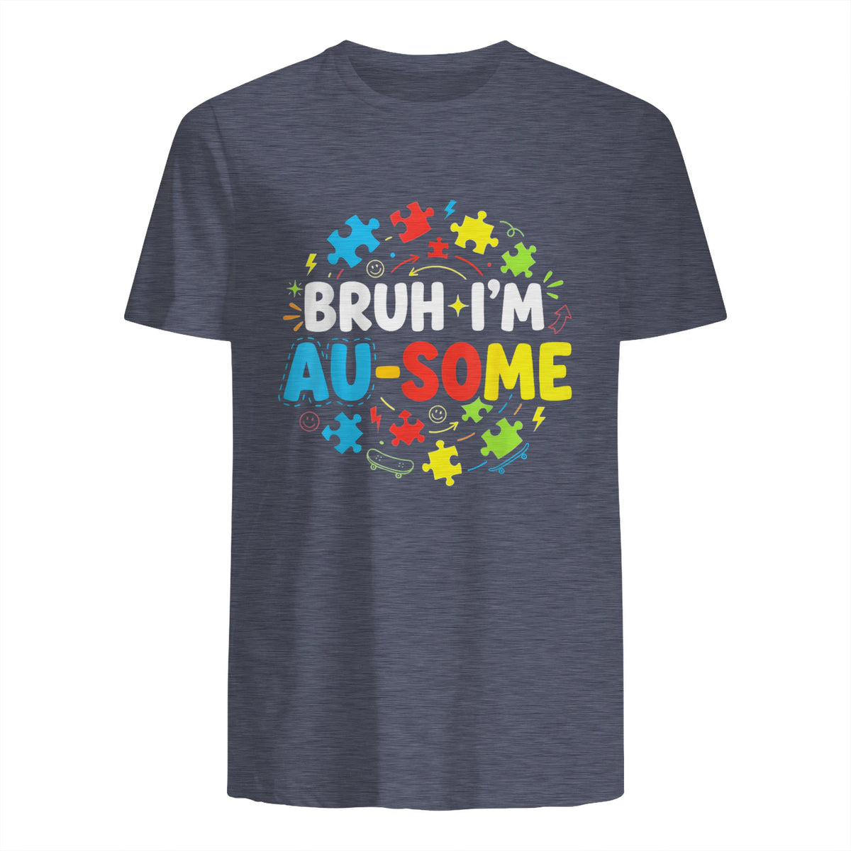 Bruh I'm Au-Some Autism Awareness T-Shirt in Heather Navy - back view