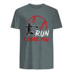 Run Steal I Dare You Humor Baseball Catcher Vintage T-Shirt in Dark Heather - back view