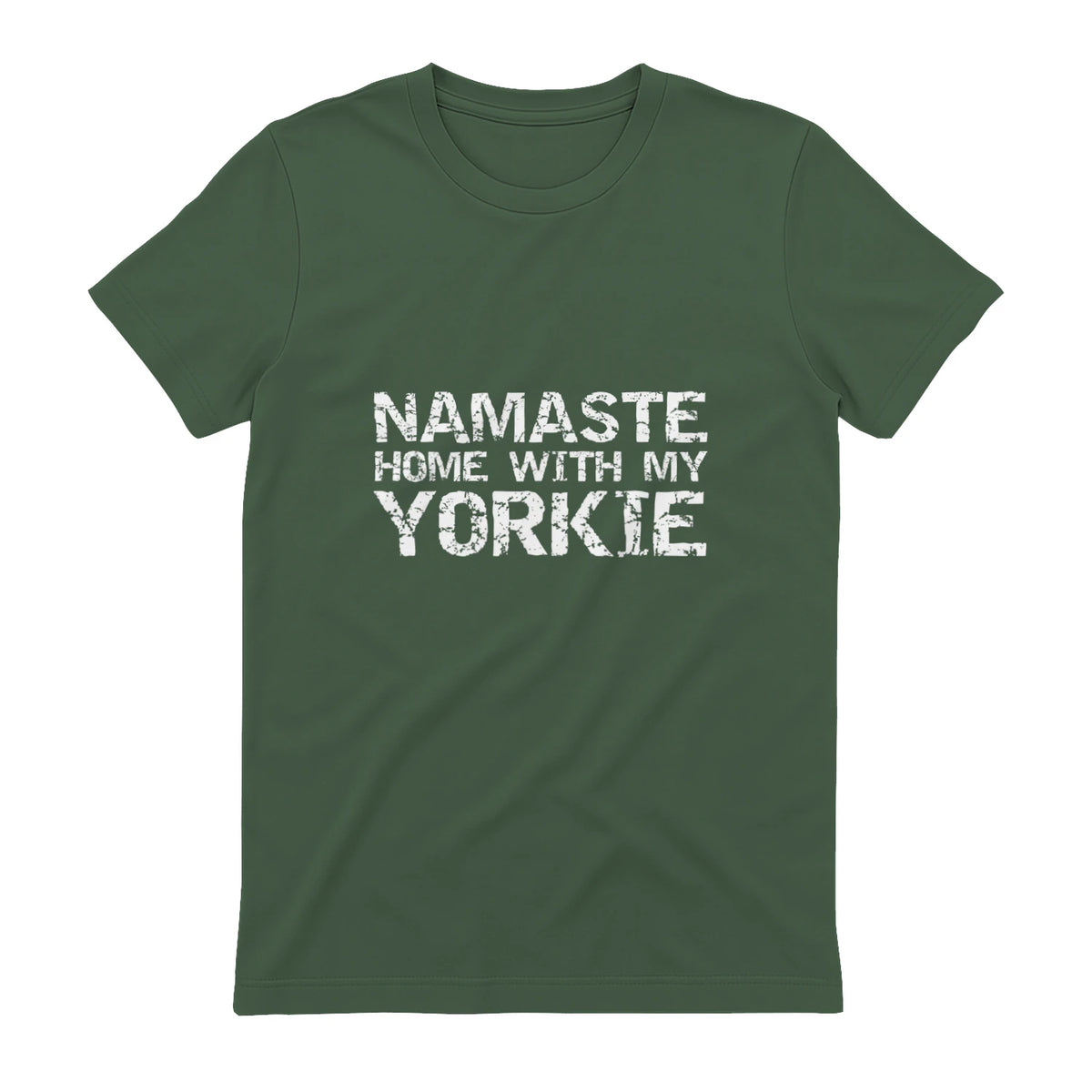 Funny Yoga Pun Introvert Saying Namaste Home with My Yorkie in Military Green - back view