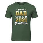 Proud Dad of a Graduate Senior Gift T-Shirt in Military Green - front view