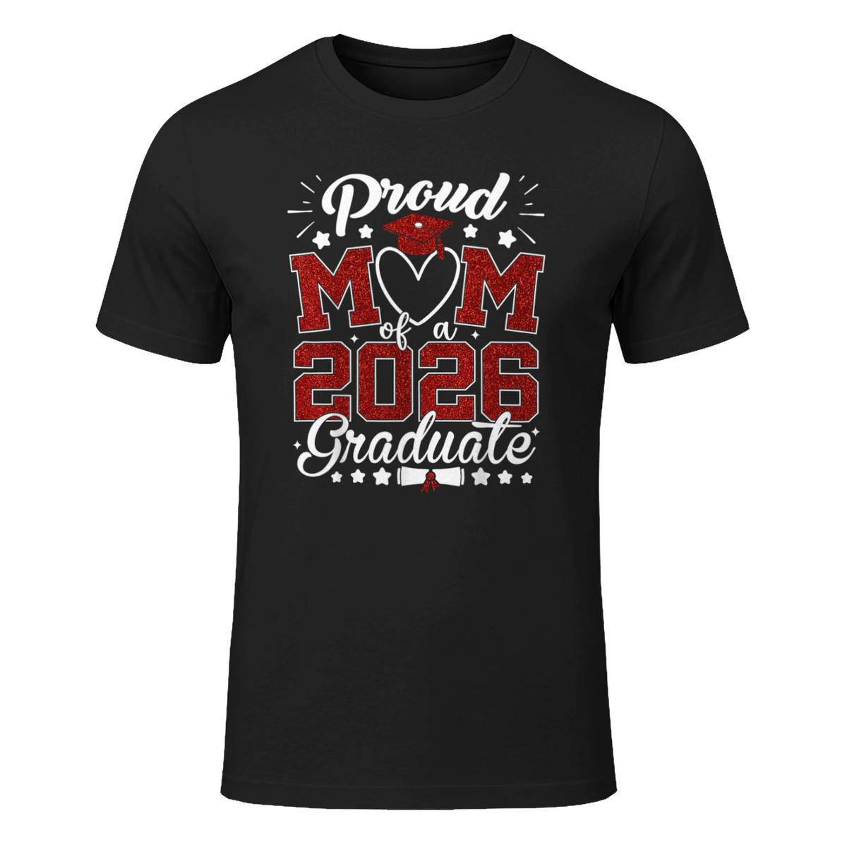 Proud Mom of A 2026 Graduate Senior Class of 2026 Graduation T-Shirt in Black - front view